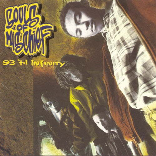 Souls Of Mischief - 93 'til Infinity (30th Anniversary Edition)