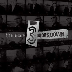 3 Doors Down - The Better Life