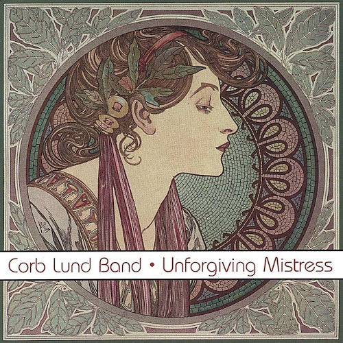 Corb Lund - Unforgiving Mistress