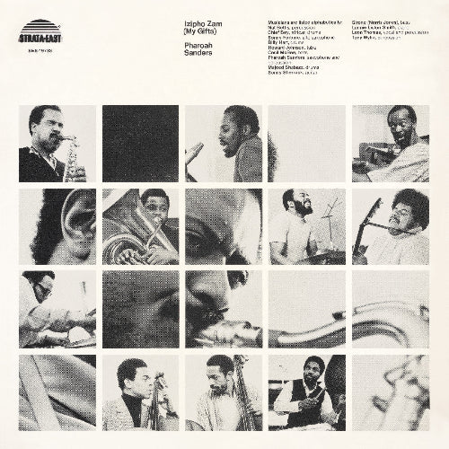 Pharoah Sanders- Izipho Zam