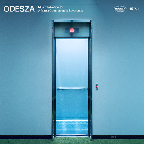 Odesza - Music To Refine To: A Remix Companion To Severance