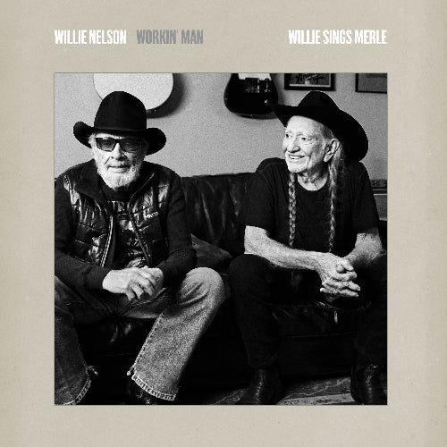 Willie Nelson - Workin' Man: Willie Sings Merle