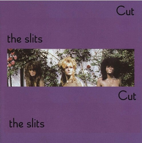 The Slits - Cut