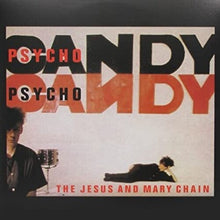 Load image into Gallery viewer, The Jesus and Mary Chain - Psychocandy
