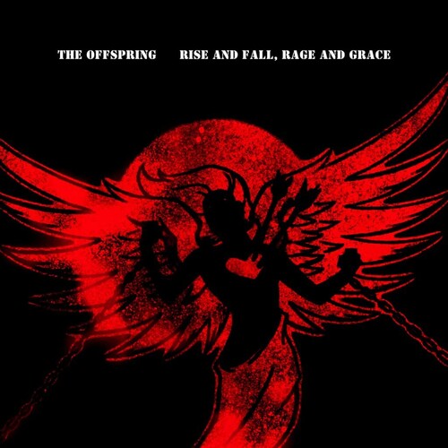 The Offspring - Rise And Fall, Rage And Grace (15th Anniversary)