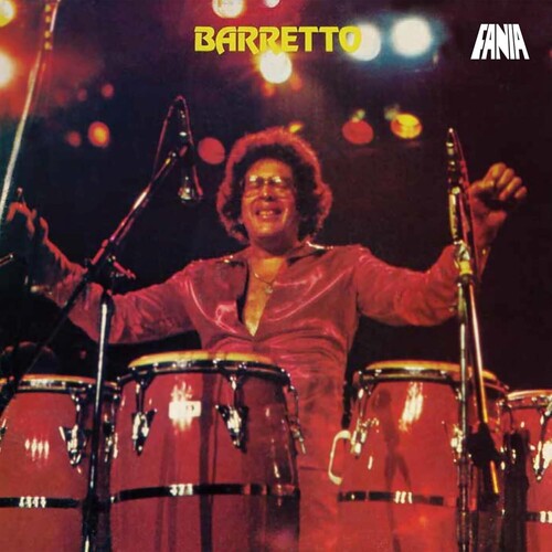 Ray Baretto - Baretto (50th Anniversary)