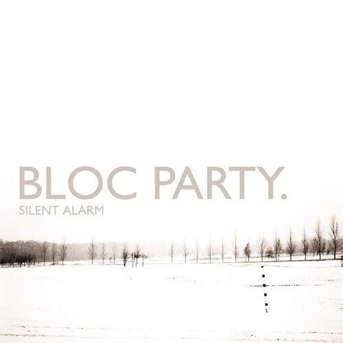 Bloc Party - Silent Alarm (20th Anniversary)