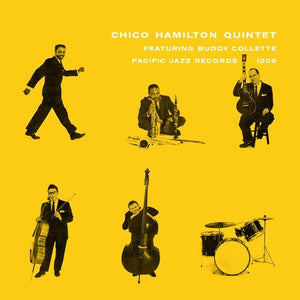 Chico Hamilton Quintet - Featuring Buddy Collette
