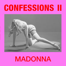 Load image into Gallery viewer, Madonna - Confessions II

