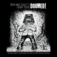 Open Mike Eagle & Kenny Segal - Doomed!