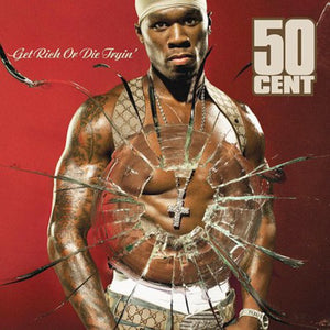 50 Cent - Get Rich Or Die Tryin'