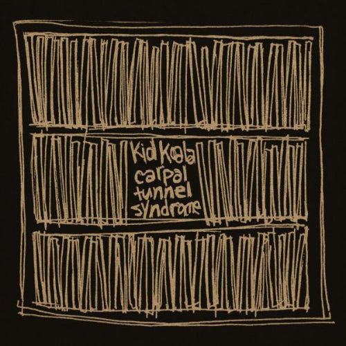 Kid Koala - Carpal Tunnel Syndrome (25th)