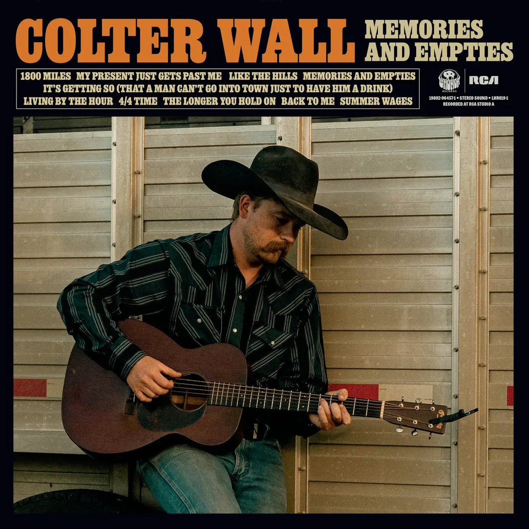 Colter Wall - Memories And Empties