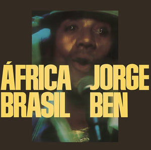 Jorge Ben - África Brasil