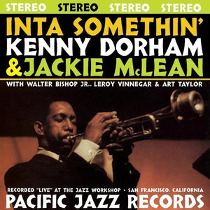 Kenny Dorham & Jackie McLean - Inta Somethin'