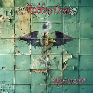Mötley Crüe - Dr. Feelgood (35th Anniversary)
