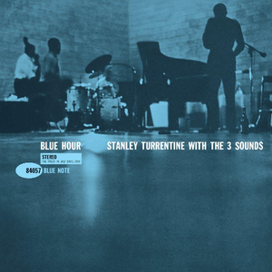 Stanley Turrentine with The 3 Sounds - Blue Hour