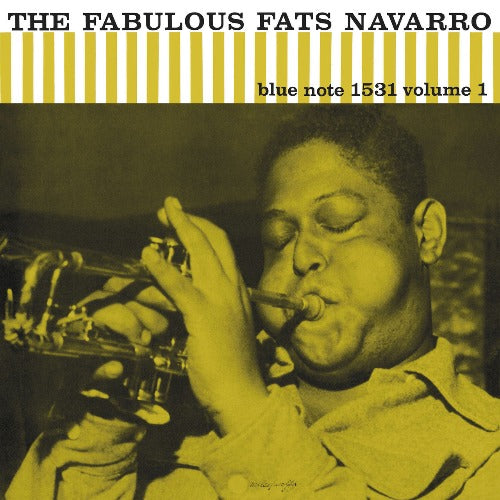 Fats Navarro - The Fabulous Fats Navarro Vol. 1