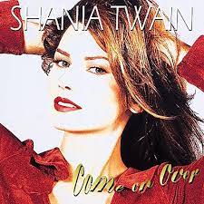 Shania Twain - Come On Over (25th Anniversary)
