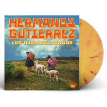 Load image into Gallery viewer, Hermanos Gutierrez - Los Ojos Del Condor

