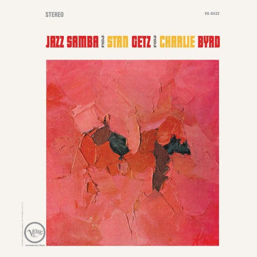 Stan Getz & Charlie Byrd - Jazz Samba