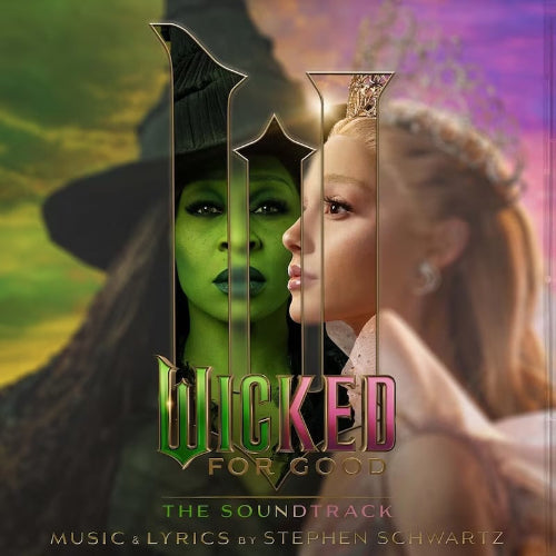 Wicked: For Good - The Soundtrack