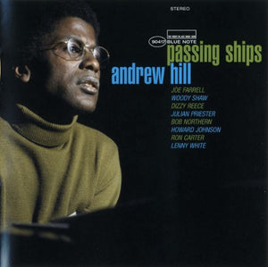 Andrew Hill - Passing Ships (Tone Poet)