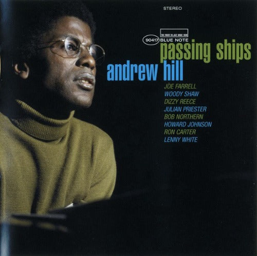 Andrew Hill - Passing Ships (Tone Poet)