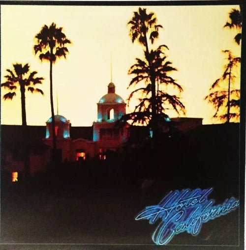 Eagles - Hotel California