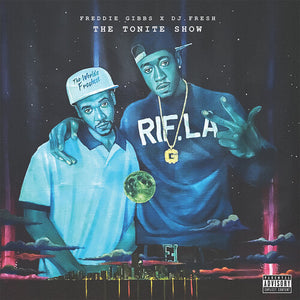 Freddie Gibbs x DJ Fresh - The Tonite Show