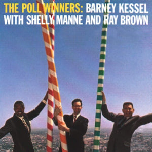 Barney Kessel w/Shelly Manne & Ray Brown - The Poll Winners
