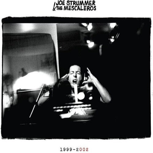 Joe Strummer - Joe Strummer 002: The Mescaleros Years