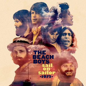 Beach Boys - Sail On Sailor 1972