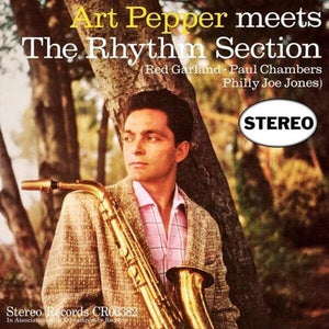 Art Pepper - Meets The Rhythm Section
