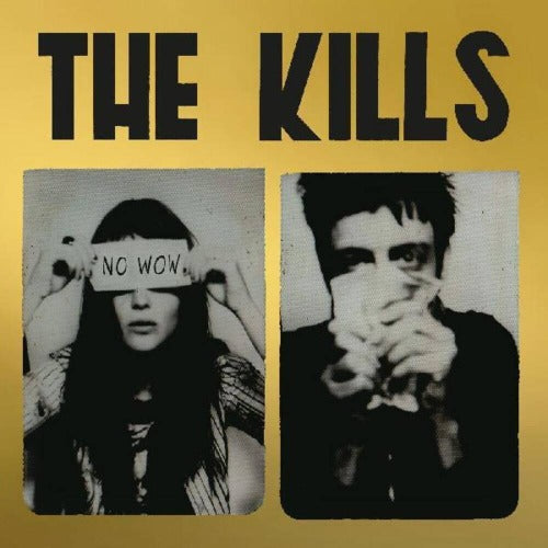 The Kills - No Wow (The Tchad Blake Mix 2020)
