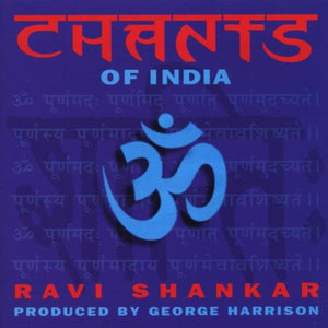 Ravi Shankar - Chants of India