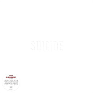 Suicide - Surrender: A Collection