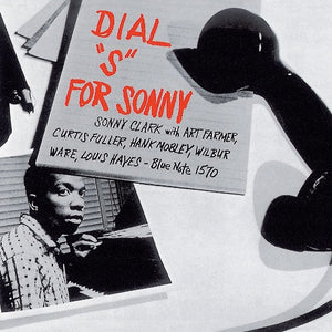 Sonny Clark - Dial "S" For Sonny