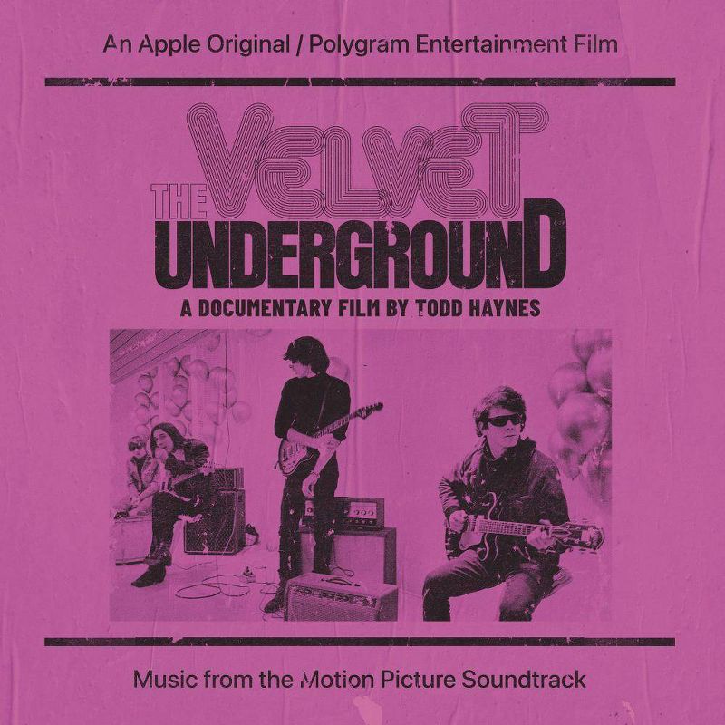 Velvet Underground - Velvet Underground: A Documentary Film By Todd Haynes