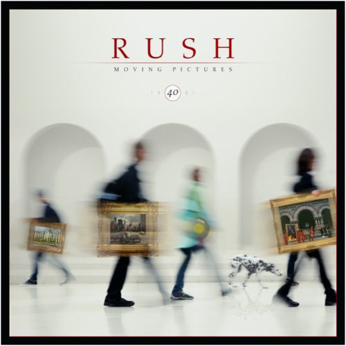 Rush - Moving Pictures (40th Anniversary Edition)