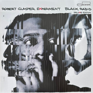 Robert Glasper Experiment - Black Radio (Deluxe Edition)