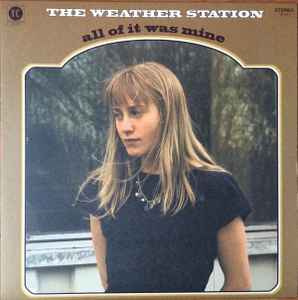 Weather Station - All of it was mine