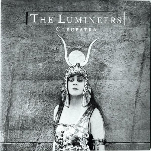 The Lumineers - Cleopatra