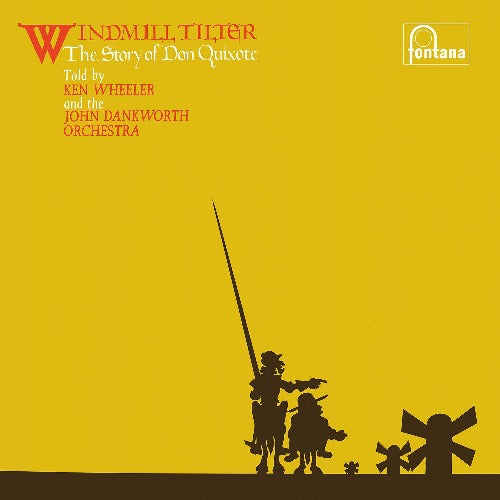 Ken Wheeler - Windmill Tilter (The Story of Don Quixote) (British Jazz Explosion)