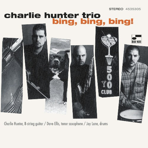 Charlie Hunter Trio - Bing, Bing, Bing!
