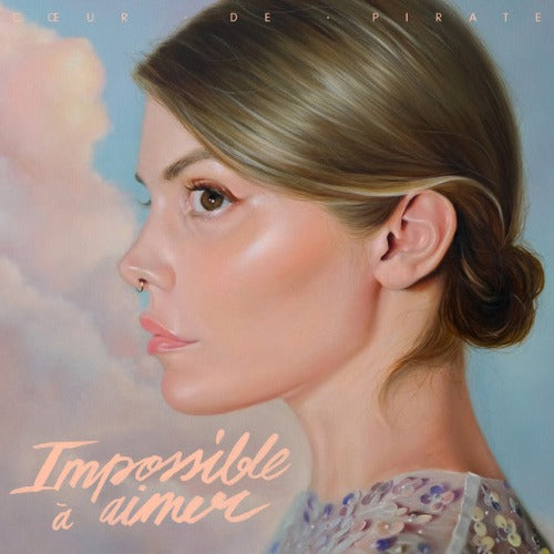 Coeur De Pirate - Impossible à aimer