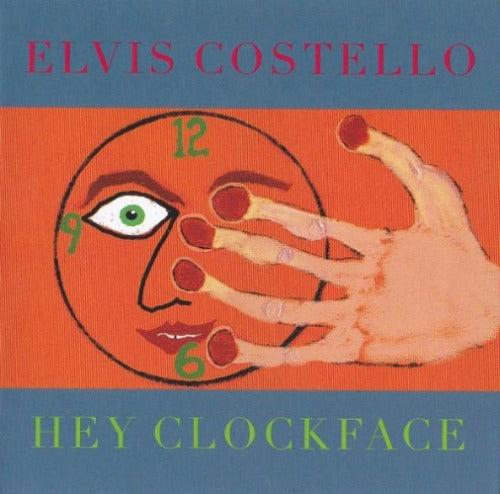 Elvis Costello - Hey Clockface