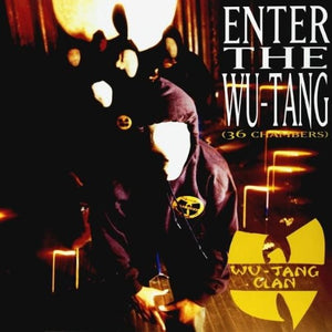 Wu-Tang Clan - Enter the Wu-Tang (36 Chambers)