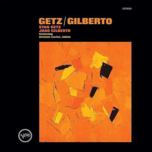 Getz / Gilberto - Stan Getz & Joao Gilberto