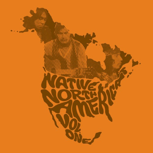 V/A - Native North America (Vol.1)